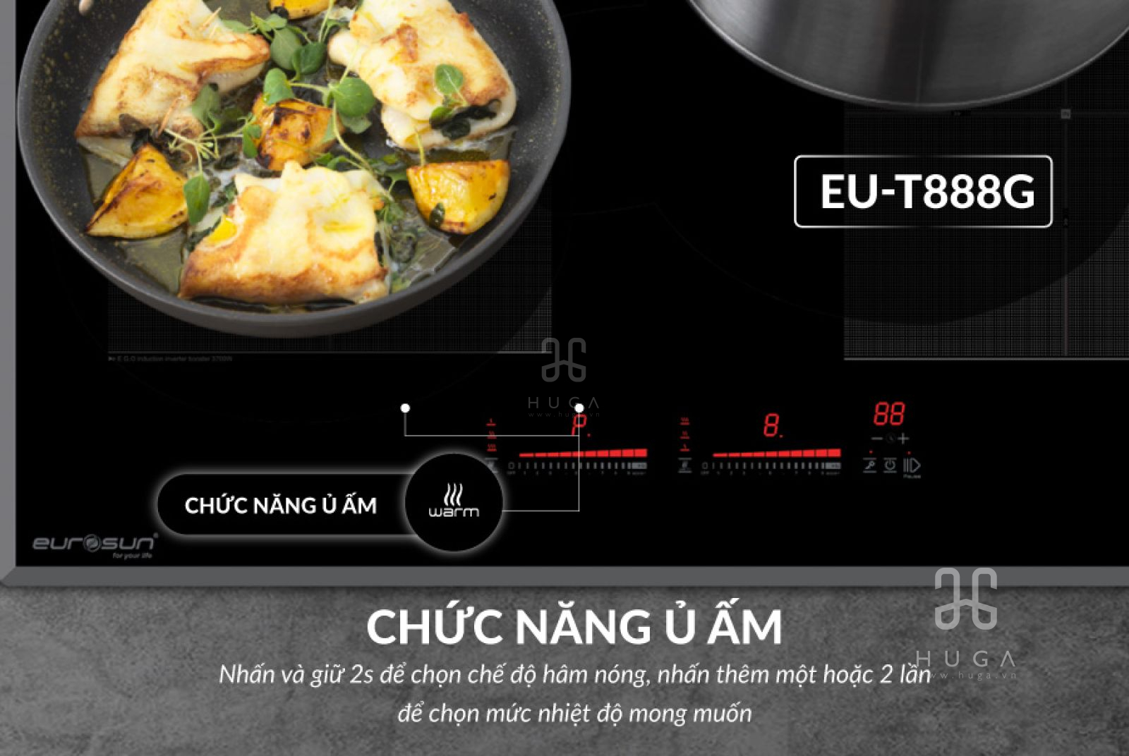 chức năng ủ ấm Eurosun EU-T888GE